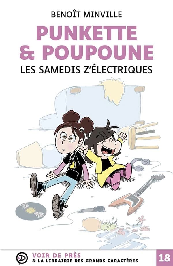 Les samedis z'électriques ([Éd. en] grands caractères) Benoît Minville