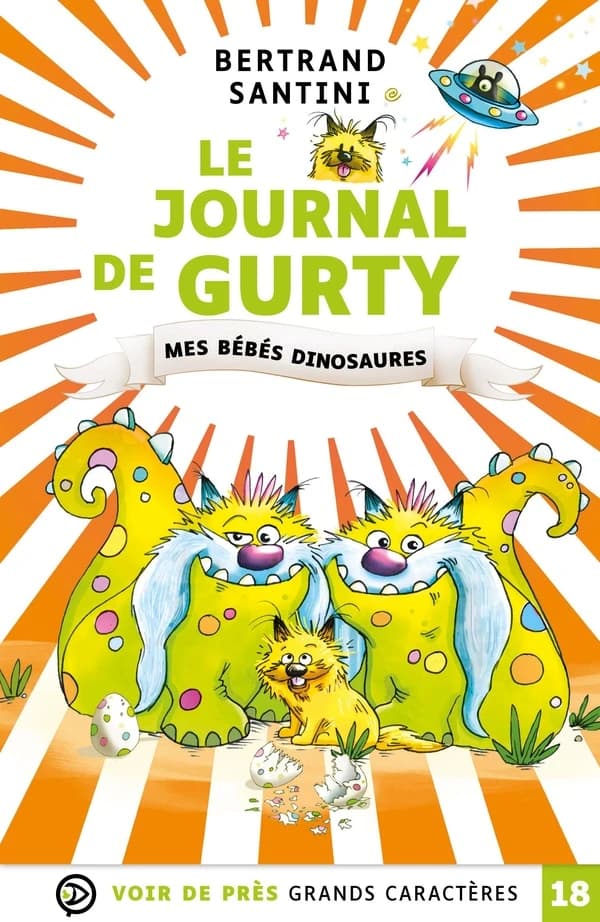 Mes bébés dinosaures ([Éd. en] grands caractères) Bertrand Santini