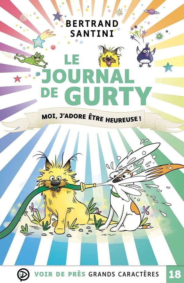 Moi, j'adore être heureuse ! (Éd. en grands caractères) Bertrand Santini