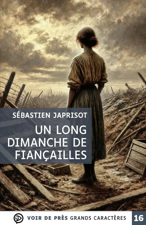 Un long dimanche de fiançailles (Éd. en grands caractères) Sébastien Japrisot