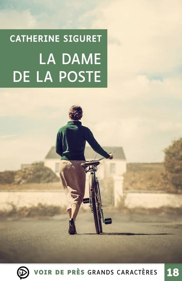 La dame de la poste ([Éd. en] grands caractères) Catherine Siguret