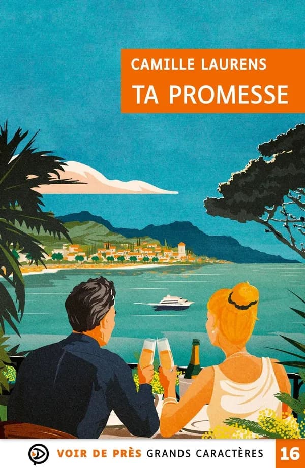 Ta promesse : roman (Éd. en grands caractères) Camille Laurens
