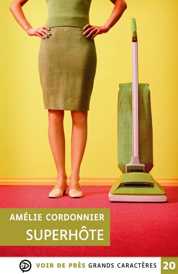 Superhôte : roman (Éd. en grands caractères) Amélie Cordonnier