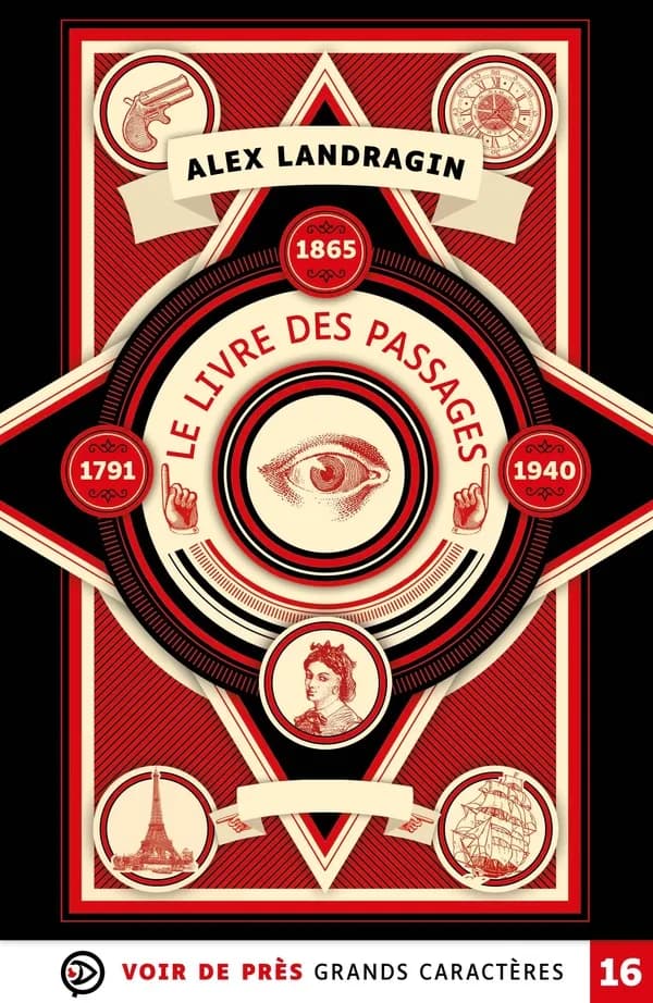 Le livre des passages ([Éd. en] grands caractères) Alex Landragin ; traduit de l'anglais par Caroline Nicolas