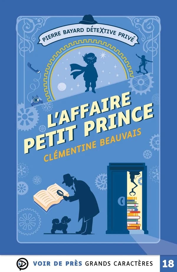 Pierre Bayard Détextive Privé Tome 1 : L'Affaire Petit Prince