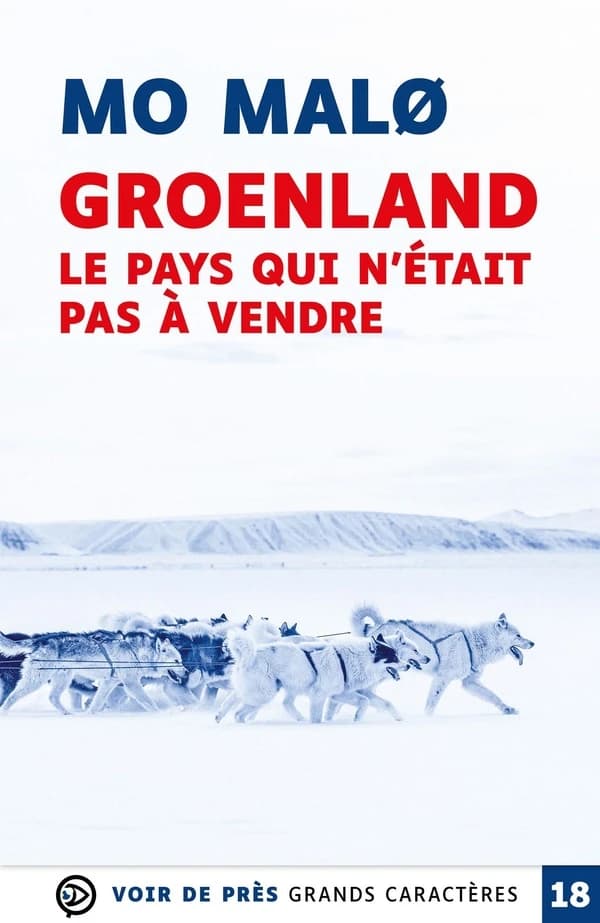 Groenland, le pays qui n'était pas à vendre