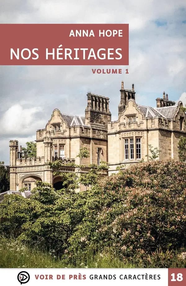 Nos héritages. Volume 1