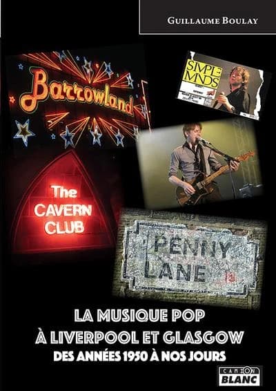 La musique pop à Liverpool et Glasgow : Des années 1950 à nos jours