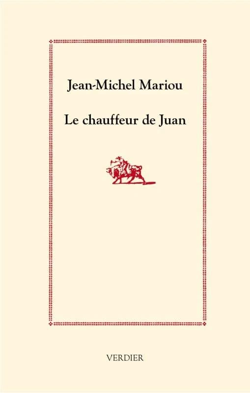Le chauffeur de Juan : sur la route des toros : récit
