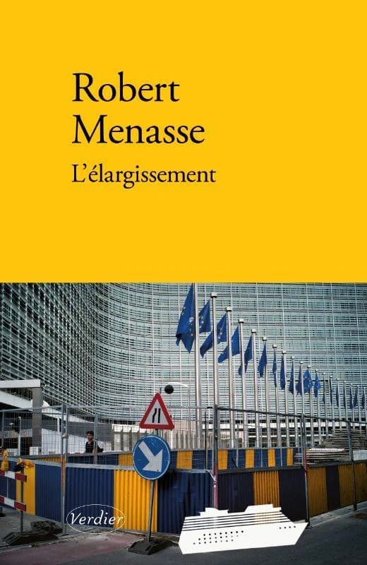 L'élargissement : roman