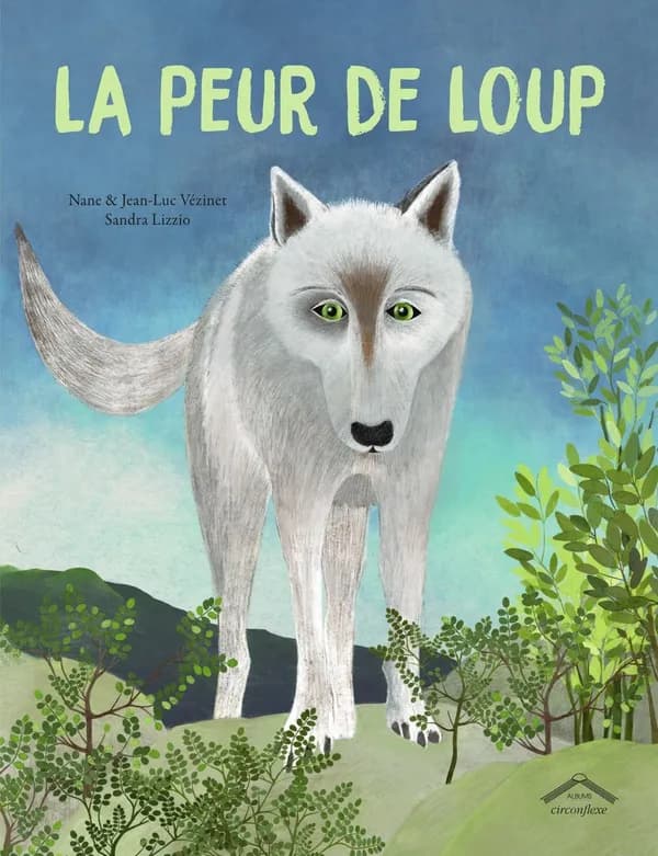 La peur de loup