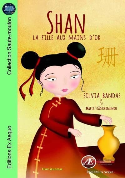 Shan, la fille aux mains d'or : roman jeunesse