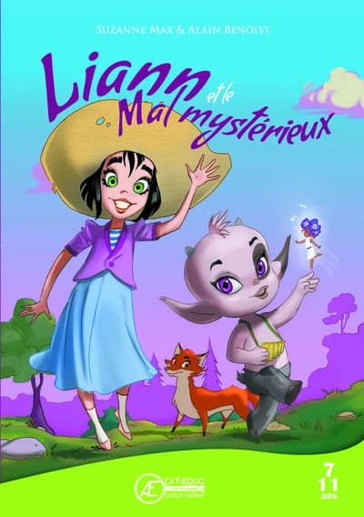 Liann et le mal mystérieux : livre jeunesse