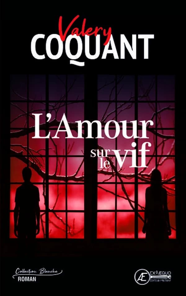 L'amour sur le vif : roman