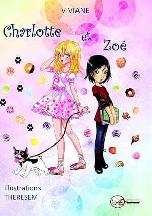 Charlotte et Zoé : livre jeunesse