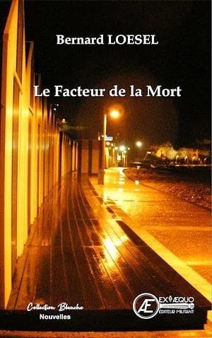 Le facteur de la mort : et autres récits fantastiques : nouvelles