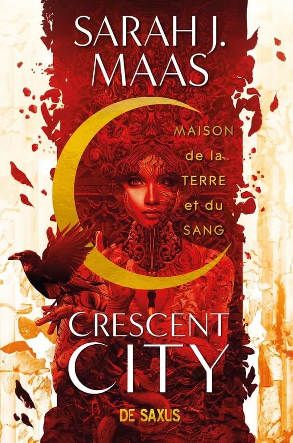 Crescent city Tome 1 : Maison de la terre et du sang