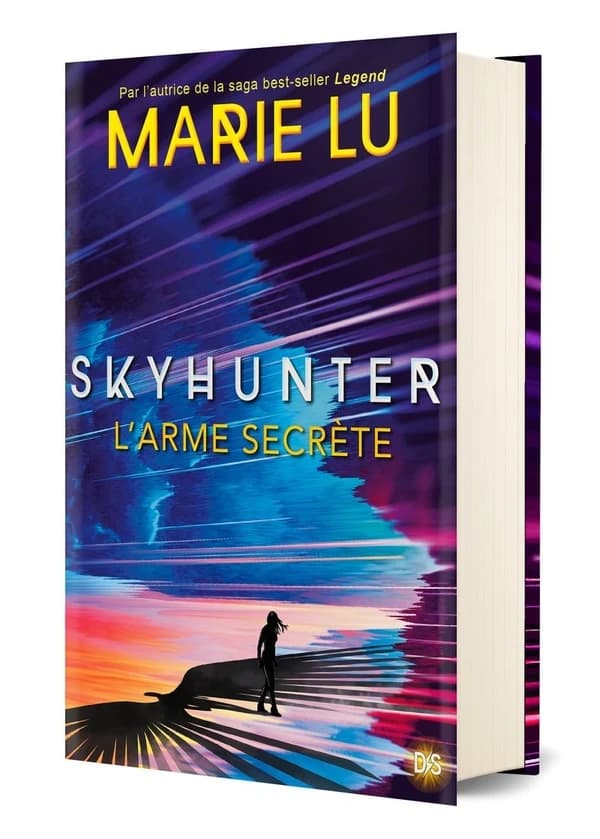 Skyhunter : l'arme secrète (Éd. collector) Marie Lu ; traduit de l'anglais (États-Unis) par Jean-Baptiste Bernet