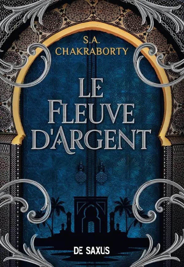 Le fleuve d'argent : contes de la trilogie Daevabad