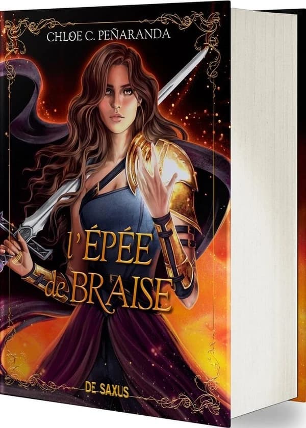 L'épée de braise (Éd. collector) Chloé C. Peñaranda ; traduit de l'anglais par Christophe Rosson