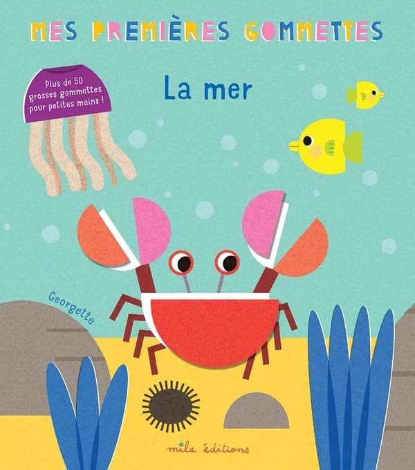 Mes premières gommettes : La mer : Plus de 50 grosses gommettes pour petites mains! : [Autocollant]