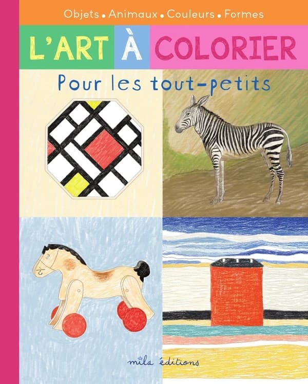 L'art à colorier : pour les tout-petits : [Album à colorier]