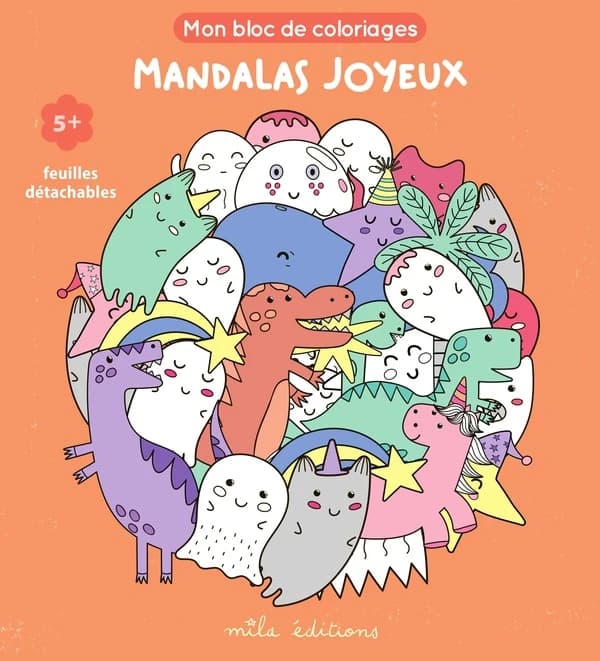 Mandalas joyeux : mon bloc de coloriages : [Album à colorier]