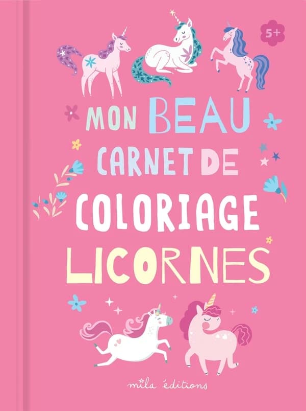 Mon [beau carnet de coloriage : [Album à colorier] $e[image fixe : licornes