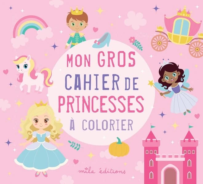 Mon gros cahier de princesses à colorier