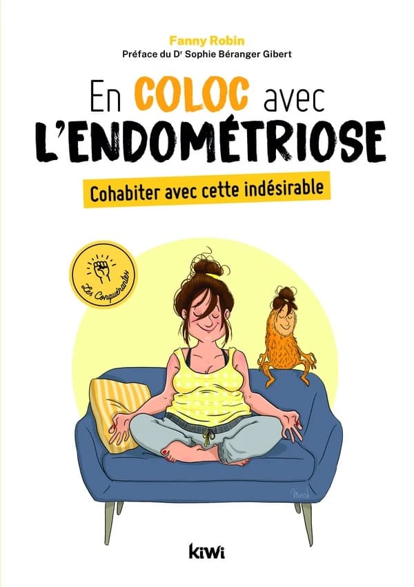 En coloc avec l'endométriose : cohabiter avec cette indésirable