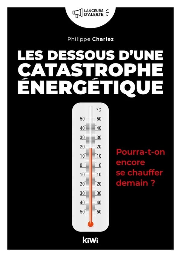 Les dessous d'une catastrophe énergétique : pourra-t-on encore se chauffer demain ?