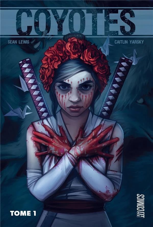 Coyotes. Tome 1