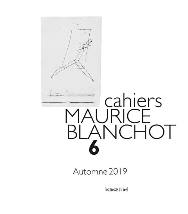 CAHIERS MAURICE BLANCHOT n.6 : automne 2019