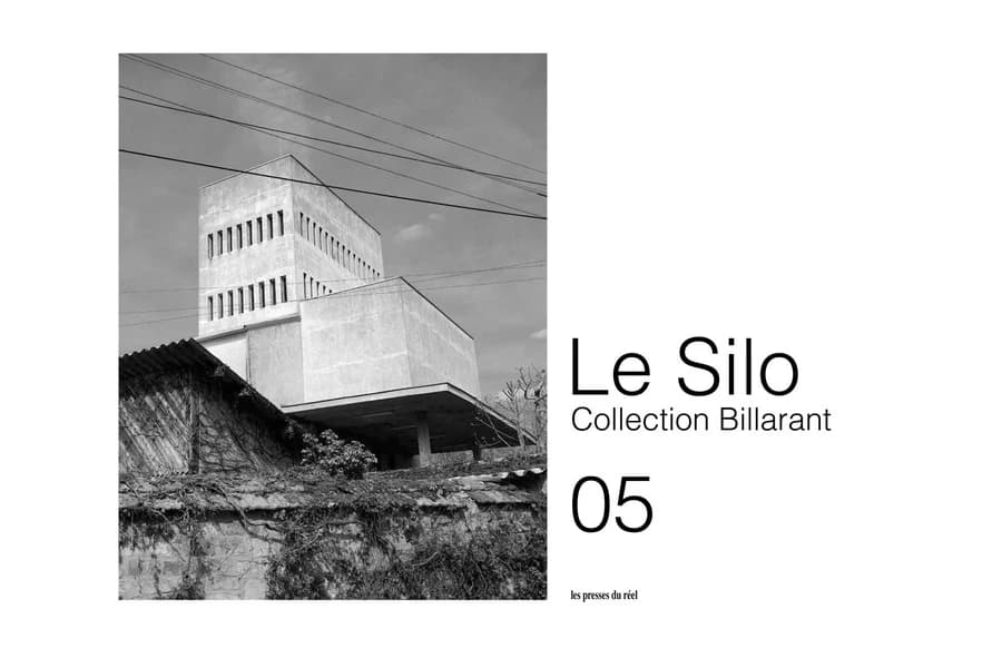 Le silo 05 ; collection Billarant