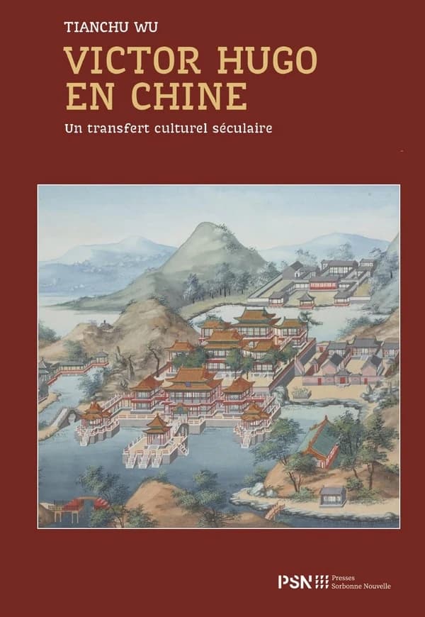 Victor Hugo en Chine : un tranfert culturel séculaire
