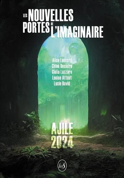 Les nouvelles portes de l'imaginaire : Ajile 2024