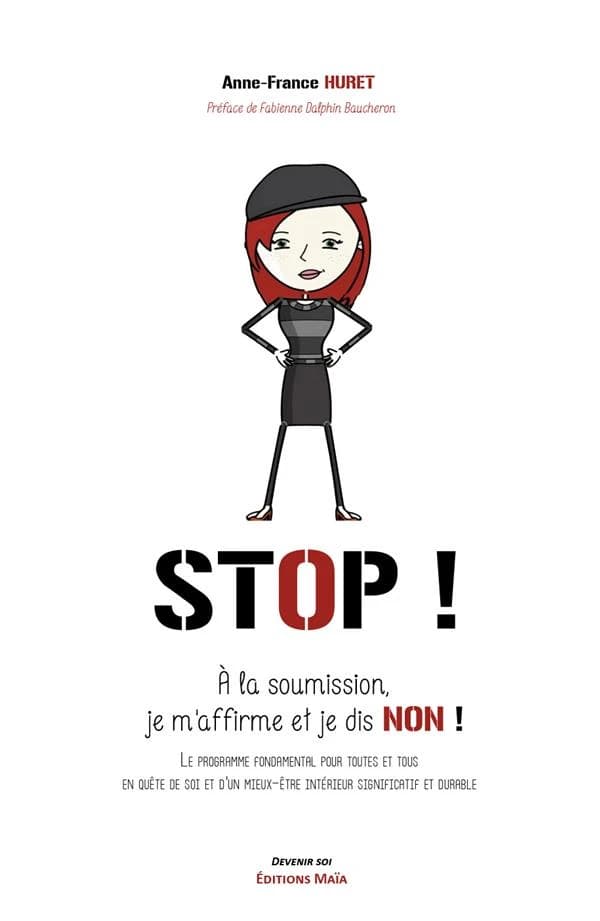 Stop ! : "A la soumission, je m'affirme et je dis non !"