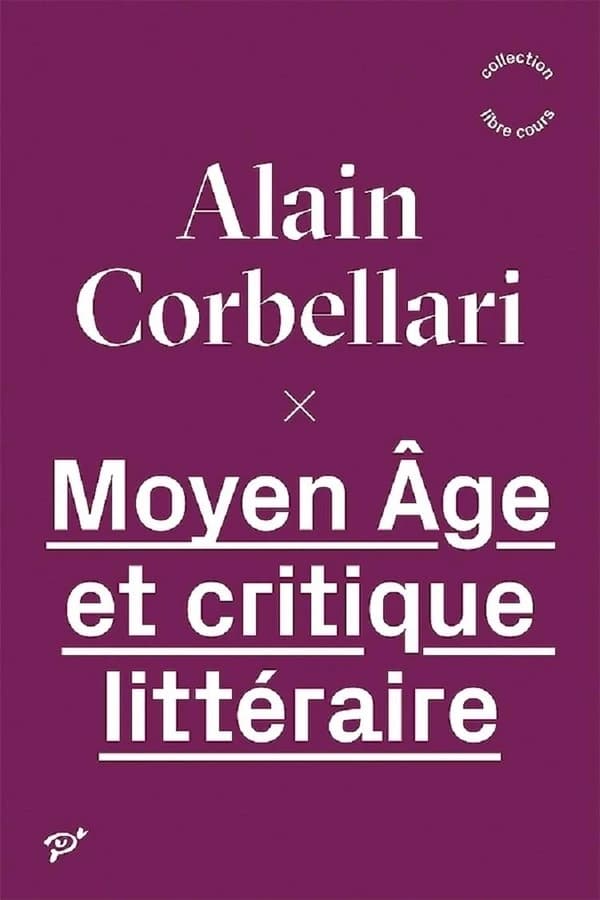 Moyen âge et critique littéraire