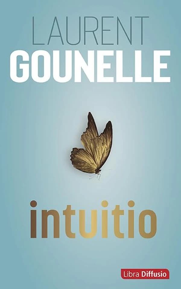 Intuitio ([Éd. en gros caractères]) Laurent Gounelle