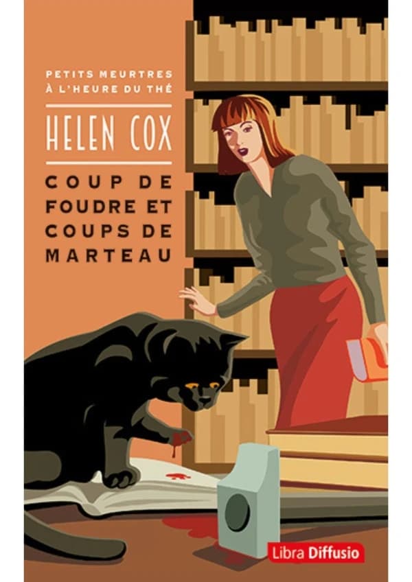 Coup de foudre et coups de marteau ([Éd. en gros caractères]) Helen Cox ; traduit de l'anglais par Mickey Gaboriaud