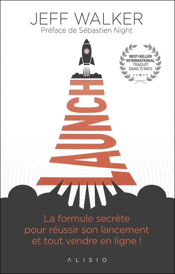 Launch : la formule secrète pour réussir son lancement et tout vendre en ligne !