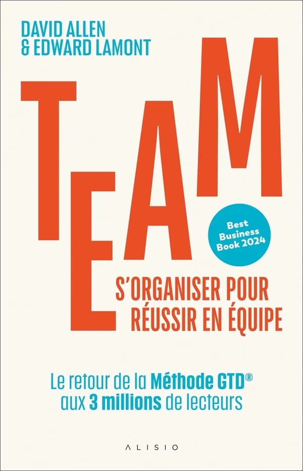 Team : s'organiser pour réussir en équipe