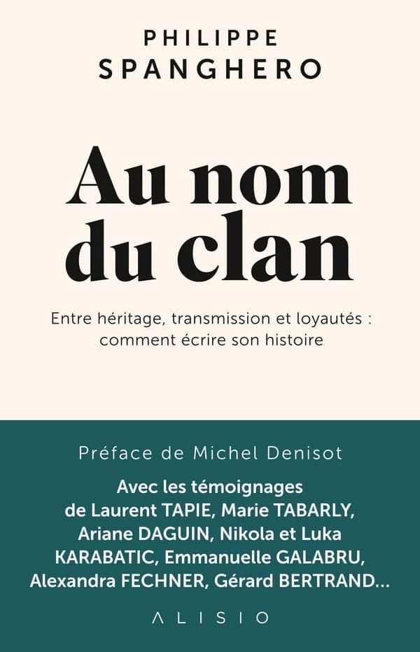 Au nom du clan : entre héritage, transmission et loyauté : comment écrire son histoire