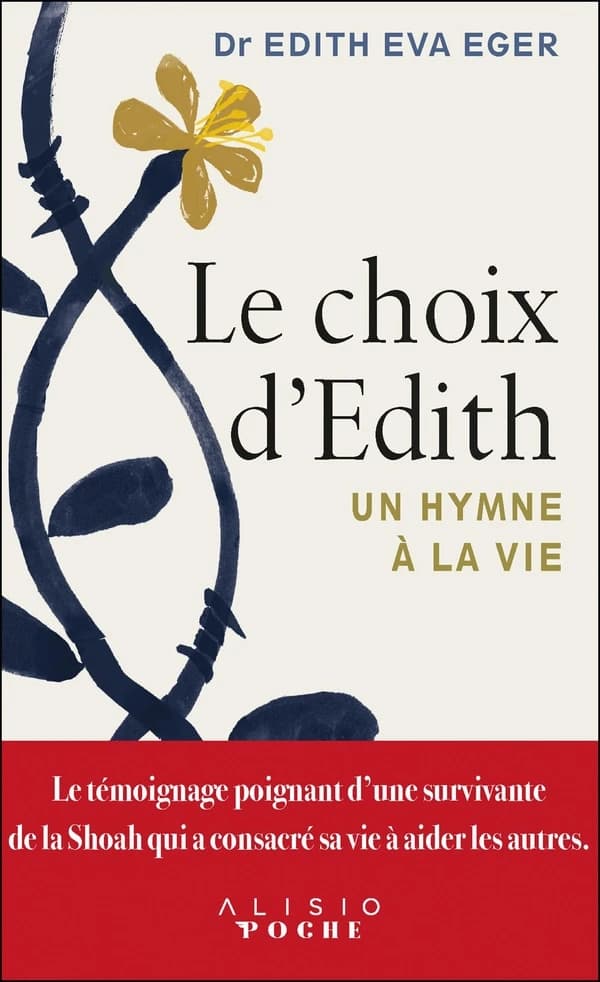 Le choix d'Edith : un hymne à la vie