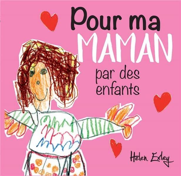 Pour ma maman : par des enfants
