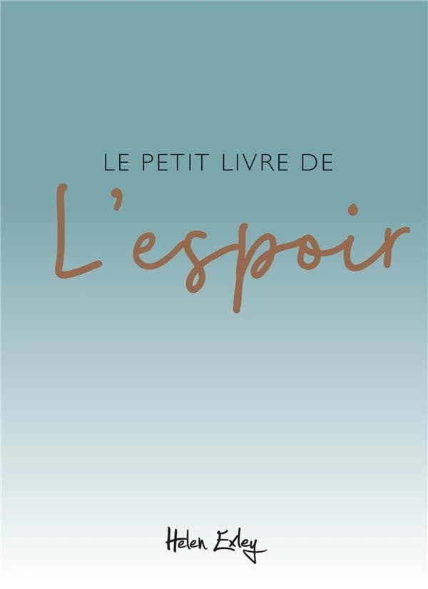 Le petit livre de l'espoir