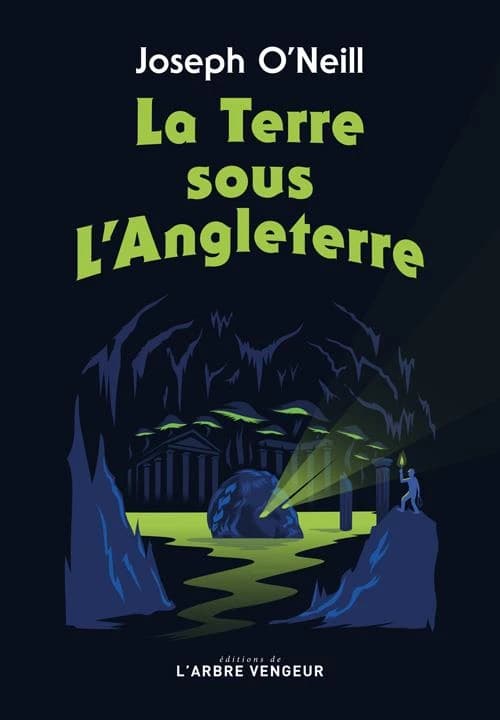 La terre sous l'Angleterre (Éd. revue et corrigée) Joseph O'Neill ; traduction de l'anglais de Jacques Gans revue et corrigée ; préface de Guy Costes