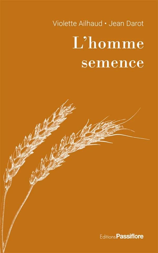 L'homme semence : roman