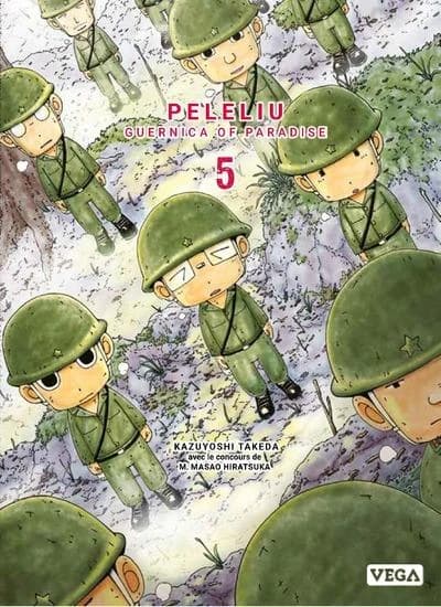 Peleliu - Guernica of Paradise, tome 5