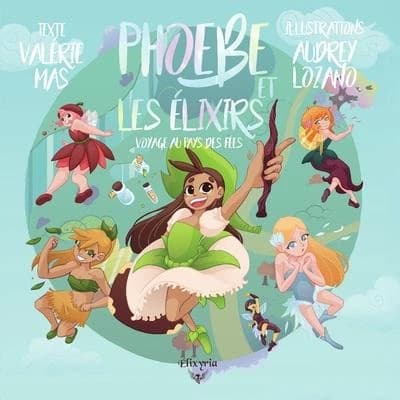 Phoebe et les elixirs